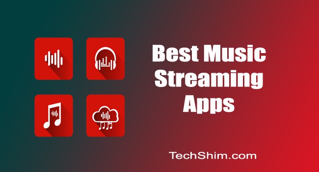 Music Streaming Apps 2020